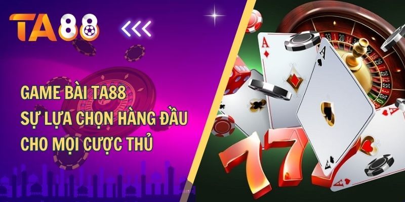 game bai ta88