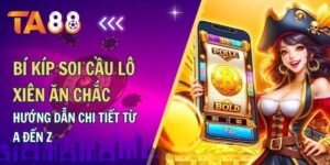 Bí kip soi cầu lô xiên ăn chắc