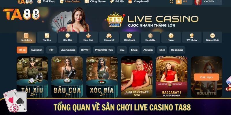 Tổng quan về sân chơi giải trí casino TA88