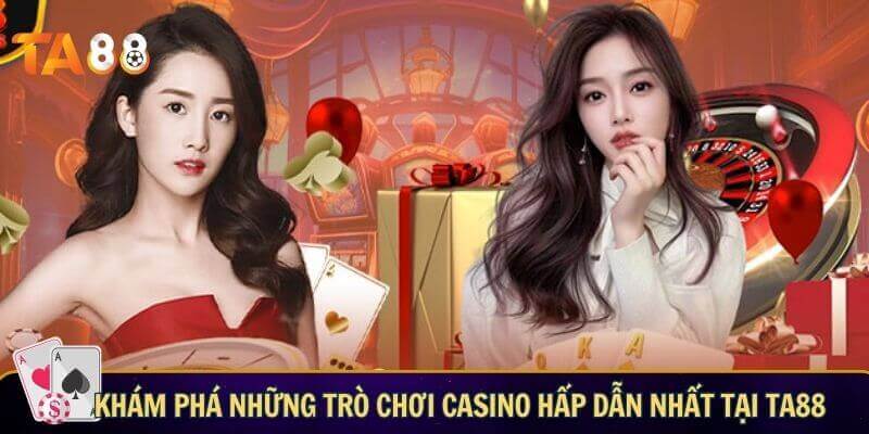 Cách chơi casino luôn thắng với chiến thuật đỉnh cao Khám phá những trò chơi casino hấp dẫn nhất tại TA88